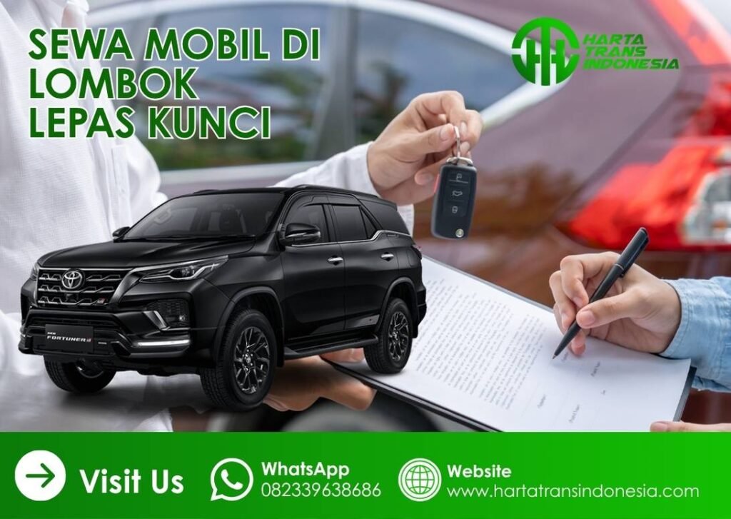 Sewa Mobil di Lombok Lepas Kunci